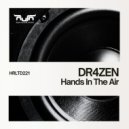 Dr4zen - Hands In The Air