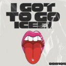 ICEE1 - Got To Go (Radio Mix)