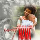 Baaba Sam - Sweet Mama (Original Mix)