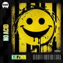 KIEZMN - NO ACID (Original Mix)