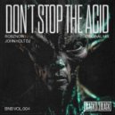 John Holt Dj, Robznow - Don\'t Stop the Acid (Original Mix)
