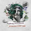 F-LIMA, Matheus Abrahão - Drinking Over Time (Original Mix)