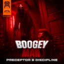 Preceptor, Discipl!ne - Boogeyman (Original Mix)