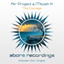 Air Project, Milosh K - The Courage (Extended Dub)