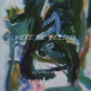 Da Africa Deep - Were We Belong (Original Mix)