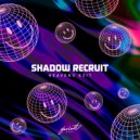 Shadow Recruit - Is There Are Problem Officer (Original Mix)