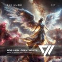 Rob Hes, Joey White, Fenna Day - Bend Or Break (Radio Mix)