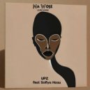 UPZ, P.M Project, Sofiya Nzau - Na Wose (Afro House)