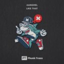 Aanghel - Like That ()