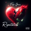 Flip Gucci - Reputation ()