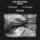 PäNGLØSS & DJ TRUPCHINOV - Dead Body (Original Mix)