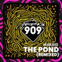 Makree - The Pond (Remixed) (Danny Rhys Extended Mix)
