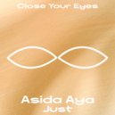 Asida Aya - Just (Original Mix)