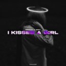 RRIDAH, MWH - I Kissed A Girl
