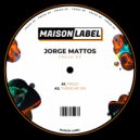 Jorge Mattos - Turns Me On