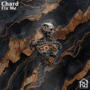 Chard - Fix Me (Original Mix)