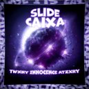 TWXNY & Innocence & ATZXRY - CAIXA SLIDE ()