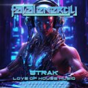 8Trak - Love Of House Music (Al Roberts Remix)