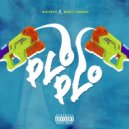 Mikey Candela & Big Papa - Plo Plo ()