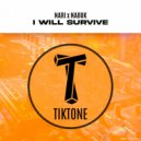 Nari, Nabuk - I Will Survive (Original Mix)