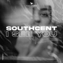 Southcent - I See You (Original Mix)