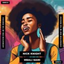 Nick Knight - Mbali Nami (Original Mix)