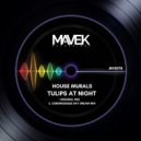 House Murals - Tulips At Night (CeboMusique Day Dream Mix)