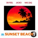 Dr Feel, Jacko (IT), NAE (SA) - Sunset Beach (Original Mix)