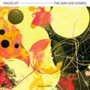 Radeckt - The Way She Stares (Original Mix)