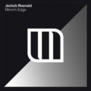 Jackob Roenald - Mirror\'s Edge (Extended Mix)
