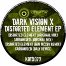 Dark Vision X - Carbonised (Original Mix)