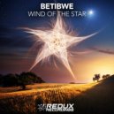 Betibwe - Wind Of The Star (Original Mix)