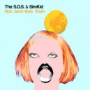 The S.O.S., Simkid, Voah - Hot Juno (Extended Mix)