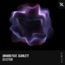 Arhard, Scarlett - Devotion (Original Mix)