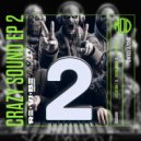 Crazy Sound - I Am Deejay