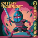 Catchy - Warrior