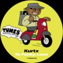 Kurtx - Yo Funky Love (Original Mix)