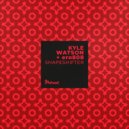 Kyle Watson, ero808 - Shapeshifter (Extended Mix)