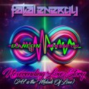 DJ Neon & Miss Neon - Neverending Love Story (247 Is The Melodi Of Love) (Original Mix)