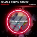 Erian (CN) & Drunk Breeze - Nirvana (Extended Mix)