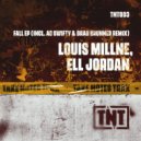Louis Millne, Ell Jordan - Fall (AG Swifty & Brad Brunner Remix)