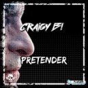 Craigy B! - Pretender