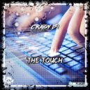 Craigy B! - The Touch (Radio Edit)