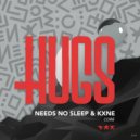 Needs No Sleep, KXNE - Core (Extended Mix)