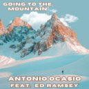 Antonio Ocasio feat. Ed Ramsey - Going to the Mountain (Original Mix)