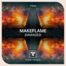 MakeFlame - Damaged (Radio Mix)