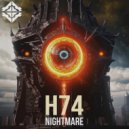 H74 - Nightmare (Original Mix)