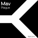 Mav - Plague