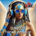 Lukulum - Toca\'s Miracle (Instrumental Mix)