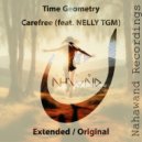 Time Geometry - Carefree (feat. NELLY TGM) (Extended Mix)